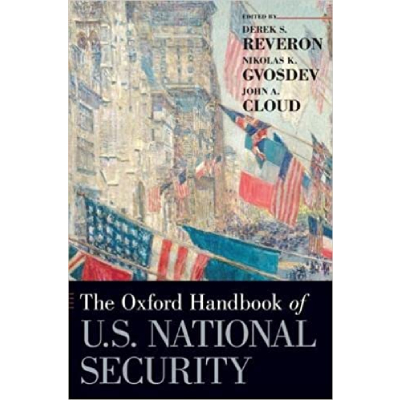 The Oxford Handbook of U.S. National Security