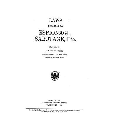 Laws relating to Espionage, Sabotage, etc.