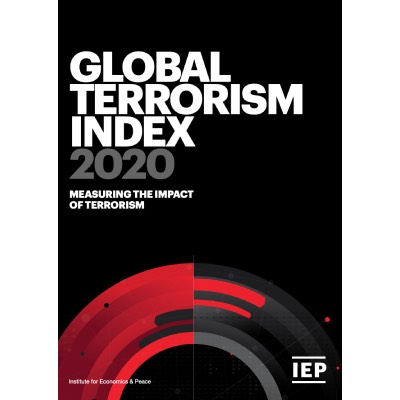 Global Terrorism Index 2020: Measuring the Impact of Terrorism