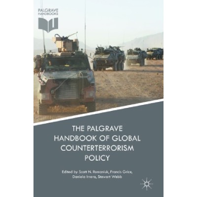 The Palgrave Handbook of Global Counterterrorism Policy